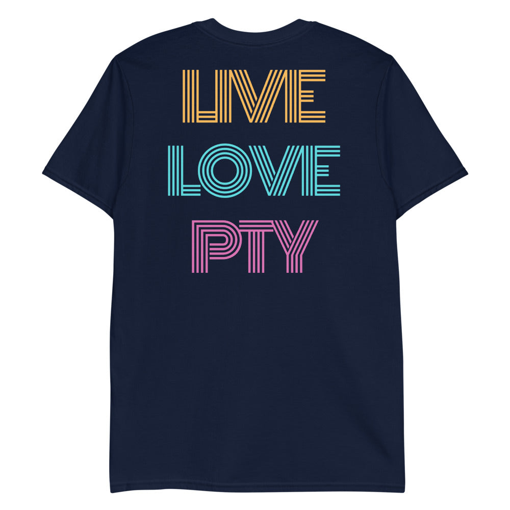 Live Love PTY Panama Short-Sleeve Unisex T-Shirt