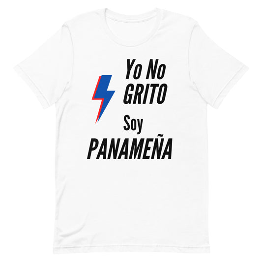 Panama Yo No Grito Soy Panameña  T-Shirt